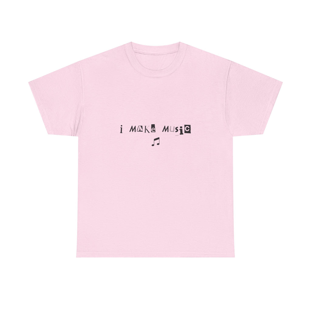 I Make Music Tee