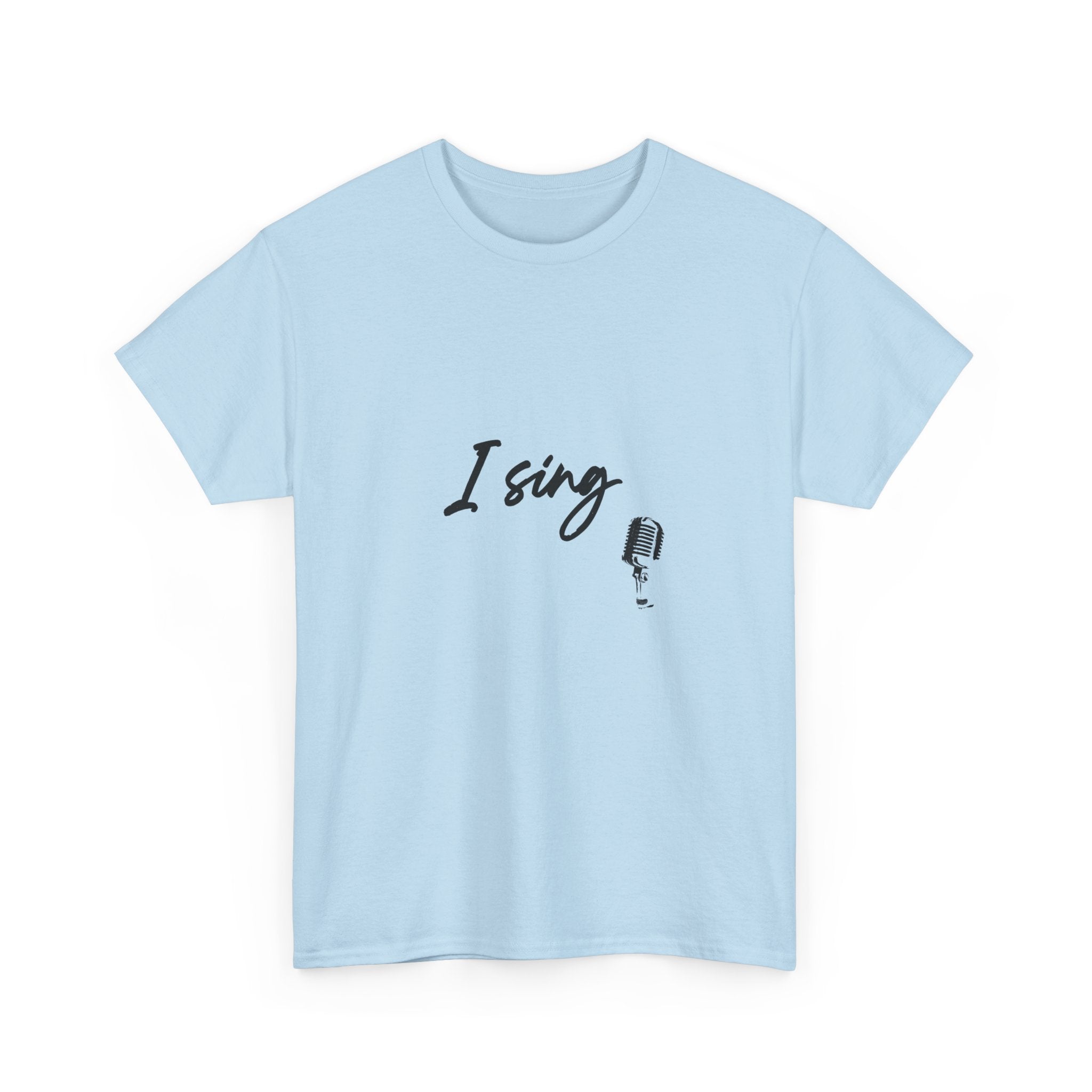 I Sing Tee