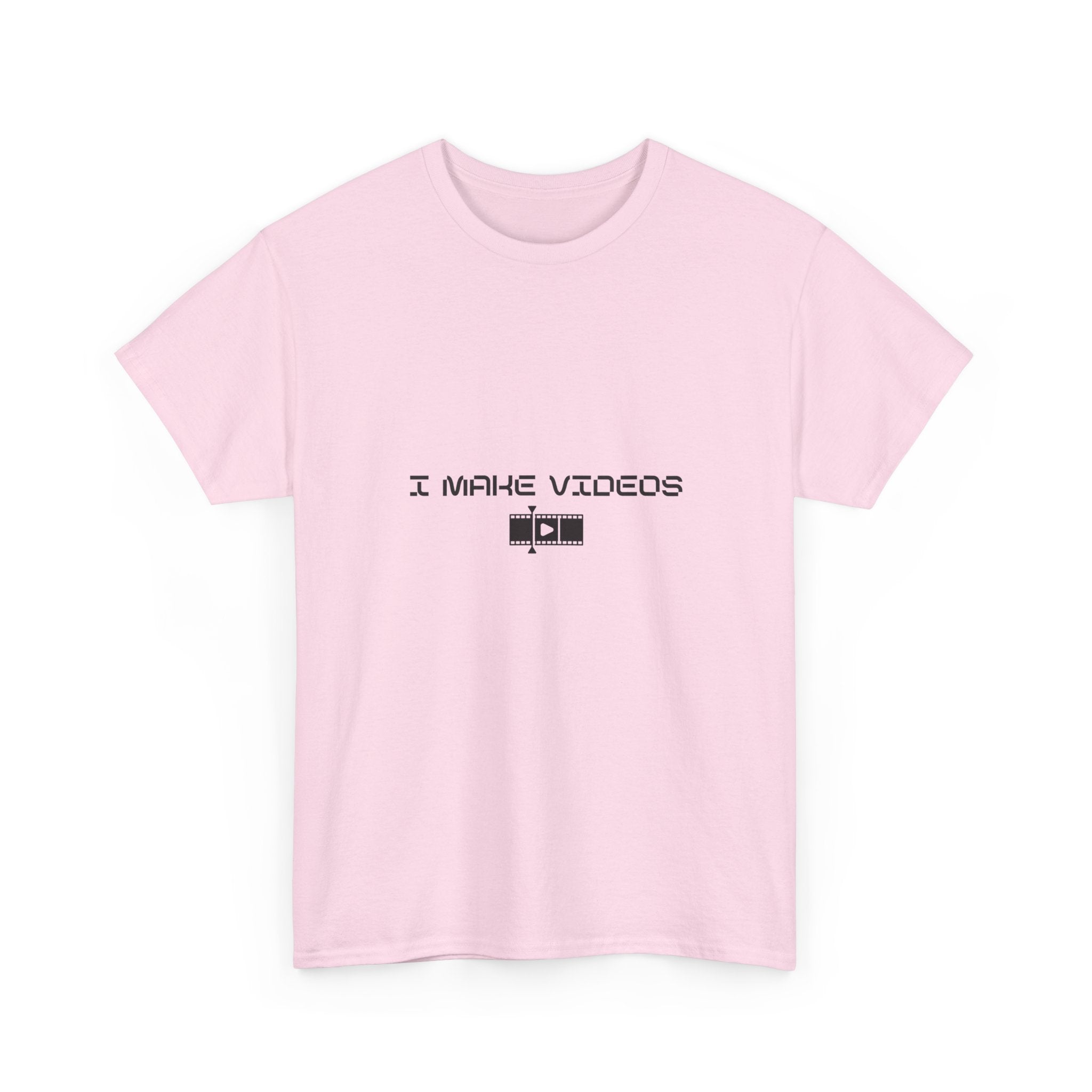 I Make Videos Tee