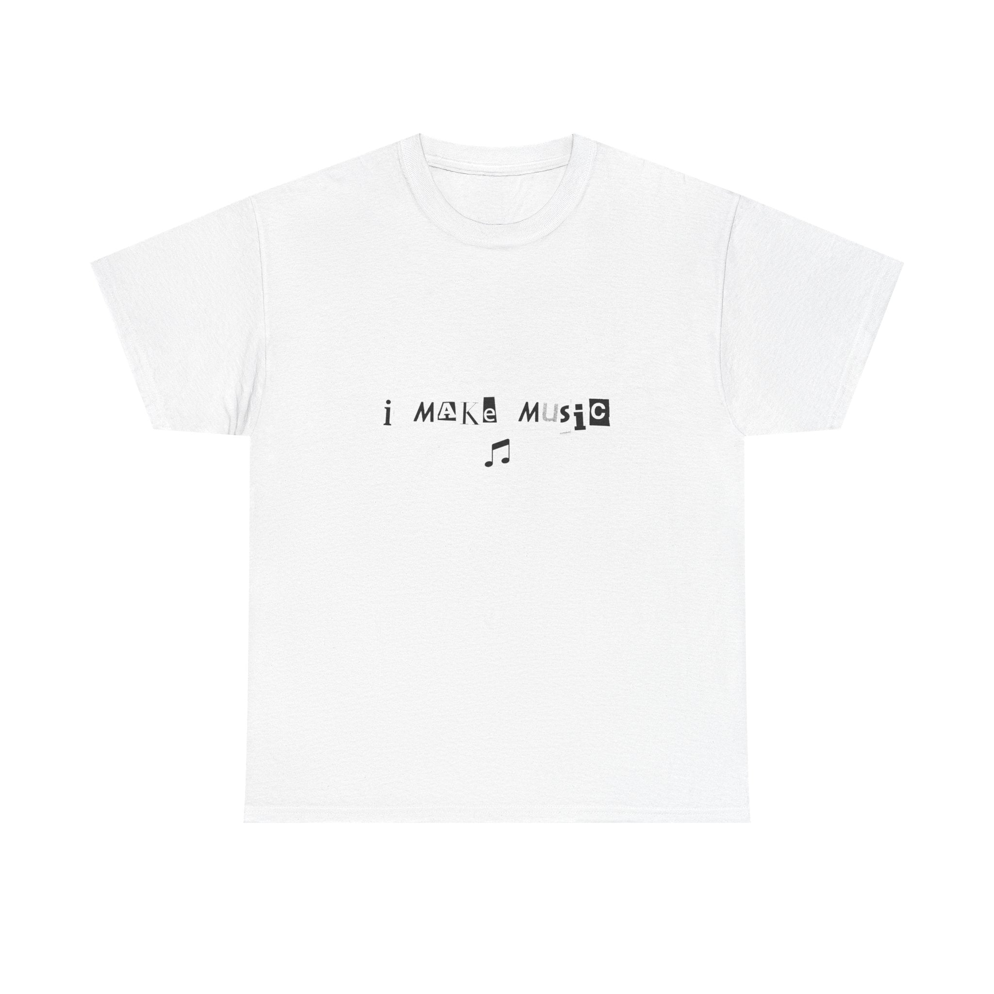 I Make Music Tee